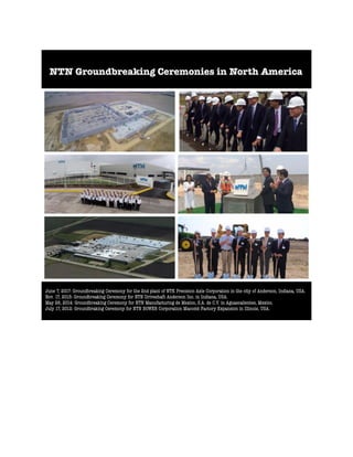 2012-2017: NTN Groundbreaking Ceremonies in North America