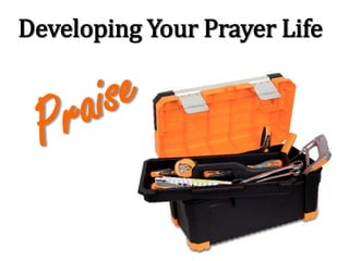 2012.6.24 building your prayer life 1