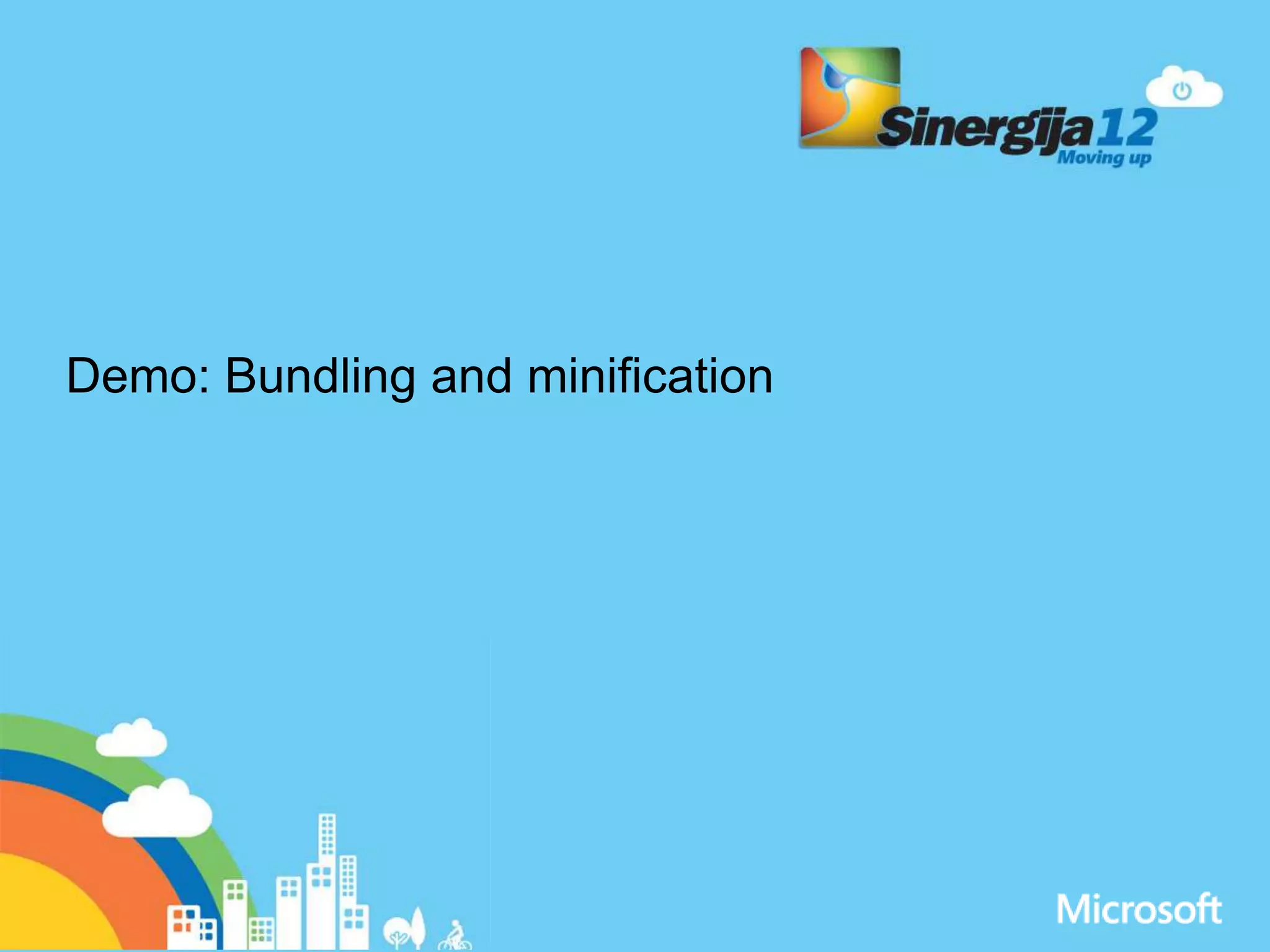 Demo: Bundling and minification 