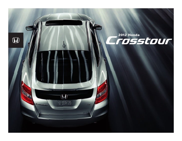 Dch Honda Temecula >> 2012 Honda Crosstour Brochure Dch Honda Of Temecula Dch Honda Temecula >> 2012 Honda Crosstour Brochure Dch Honda Of Temecula