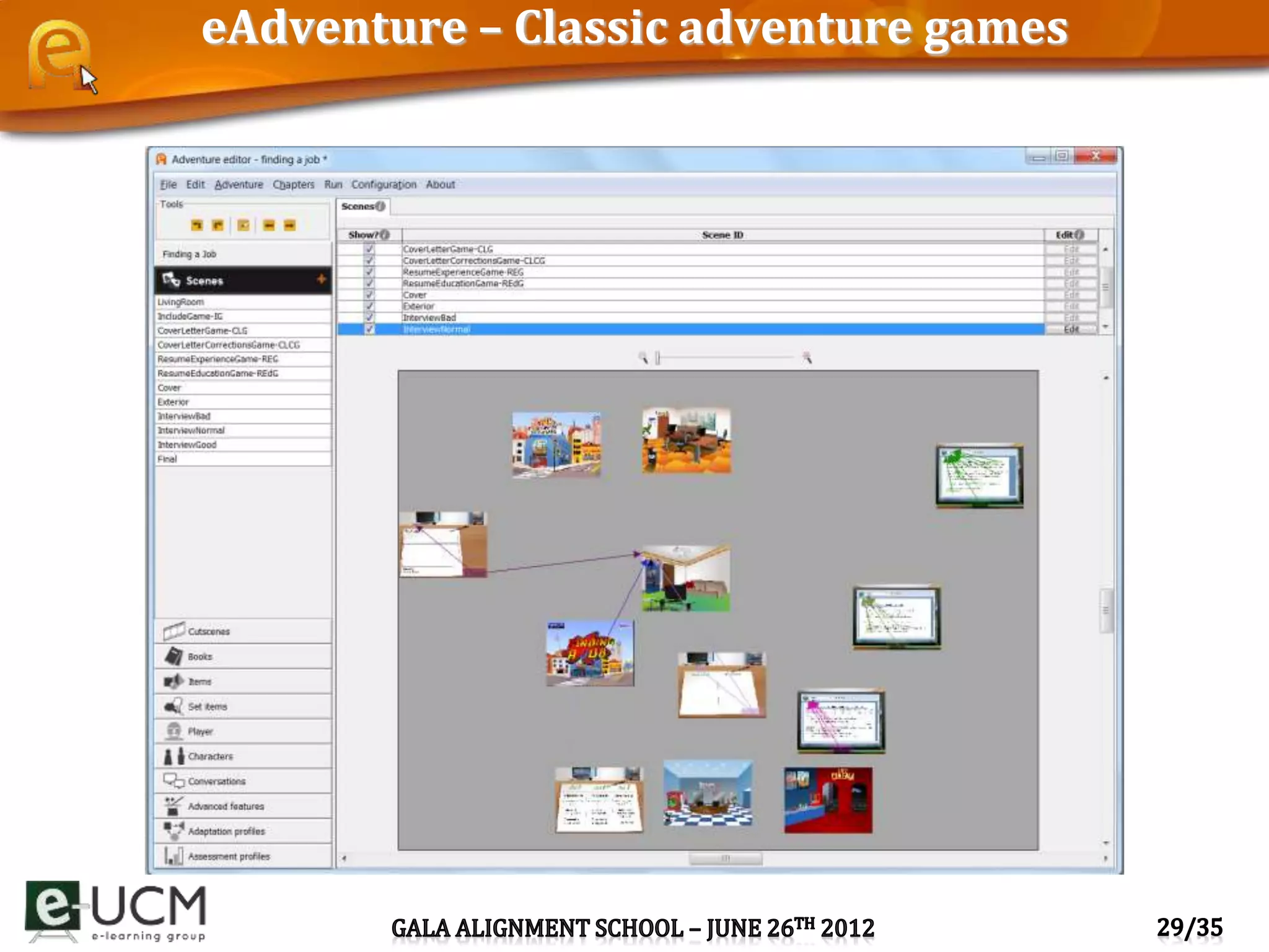 eAdventure – Classic adventure games
 