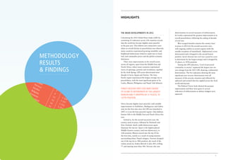 HIGHLIGHTS




                  the main developments in 2012                            deteriorations in several measures of militarisation.
                                                                           Sri Lanka experienced the greatest improvement in its
                  Calculating the 2012 Global Peace Index (GPI) by         overall peacefulness, following the ending of decades
                  examining 23 indicators across 158 countries reveals     of civil war.
                  that the world has become slightly more peaceful             War-ravaged Somalia remains the country least
                  in the past year. This follows two consecutive years     at peace in 2012 for the second successive year,
                  when an overall decline in peacefulness was observed;    with ongoing conflict in several regions (with the
                  many countries experienced growing instability and       notable exception of Somaliland). Afghanistan’s score


    METHODOLOGY
                  heightened disharmony linked to rapid rises in food,     deteriorated and it dropped to the second-lowest
                  fuel, and commodity prices and the global economic       position. Syria’s descent into civil war caused its score
                  downturn.                                                to deteriorate by the largest margin and it dropped by

    RESULTS           There were improvements in the overall scores
                  across all regions, apart from the Middle East and
                                                                           31 places, to 147th position.
                                                                               Among the GPI indicators, ‘Level of perceived


    & FINDINGS
                  North Africa, where many countries experienced           criminality in society’ registered the largest year-on-
                  waves of uprisings, protests and revolutions, sparked    year change from the 2011 GPI, showing a substantial
                  by the Arab Spring. GPI scores deteriorated most         deterioration. The five indicators showing the most
                  sharply in Syria, Egypt and Tunisia. The Asia-           significant year-on-year deterioration were all
                  Pacific region experienced the largest average rise in   measures of the security situation and reflected the
                  peacefulness, with the most significant gains in Sri     upheaval and turmoil that has rippled across the Arab
                  Lanka, Bhutan, Philippines and Nepal. Sub-Saharan        world and beyond.
                                                                               The Political Terror Scale showed the greatest
                  Syria’s descent into civil war caused                    improvement and there were gains in several
                  its score to deteriorate by the largest                  indicators of militarisation as defence budgets were
                  margin and it dropped by 31 places, to                   squeezed.

                  147th position.

                  Africa became slightly more peaceful, with notable
                  improvements in Zimbabwe, Madagascar and Gabon
                  and, for the first time since the GPI was launched in
                  2007, it is not the least peaceful region—that dubious
                  honour falls to the Middle East and North Africa this
                  year.
                     Iceland is, for the second successive year, the
                  country most at peace, followed by Denmark and
                  New Zealand. Small, stable democracies again
                  dominate the top ten. Qatar is the highest-placed
                  Middle-Eastern country (and non-democracy), in
                  12th position. Bhutan moved into the top 20 for
                  the first time, mainly as a result of easing tensions
                  surrounding ethnic Nepali refugees. Norway dropped
                  out of the top ten to 18th position, the result of the
                  violent attack by Anders Breivik in July 2011, killing
                  77 and injuring more than 300. Norway also saw




6                                                                                                                               7
 
