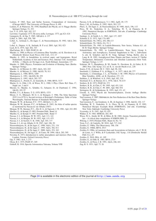 H. Nieuwenhuijzen et al.: HR 8752 evolving through the void

Ledoux, P. 1965, Stars and Stellar Systems, Compendium of Astronomy               Parsons, S. B., & Montemayor, T. J. 1982, ApJS, 49, 175
   (Chicago 60637: The University of Chicago Press), 8, 499                       Percy, J. R., & Zsoldos, E. 1992, A&A, 263, 123
Ledoux, P., & Walraven, Th. 1958, Handbuch der Physik, ed. S. Flügge (Berlin:     Piters, A., De Jager, C., & Nieuwenhuijzen, H. 1988, A&A, 196, 115
   Springer-Verlag), 51, 353                                                      Press, W. H., Teukolsky, S. A., Vetterling, W. T., & Flannery, B. P.
Lee, T. A. 1970, ApJ, 162, 217                                                       1992, Numerical Recipes in FORTRAN, 2nd edn. (Cambridge: Cambridge
Leovitius, Cyprianus 1573, De nova stella, Lavingae, 1573, pp.A2v-A3r                University Press)
Ljunggren, B., & Oja, T. 1965, ARA&A, 4, 137                                      Sandage, A., & Smith, L. L. 1963, ApJ, 137, 1057
Lobel, A. 2001, ApJ, 558, 780                                                     Schmidt, E. G. 1972, ApJ, 174, 605
Lobel, A., Achmad, L., De Jager, C., & Nieuwenhuijzen, H. 1992, A&A, 264,         Schmidt-Kaler, Th. 1961a, AN, 286,113
   147                                                                            Schmidt-Kaler, Th. 1961b, ZA, 53, 1
Lobel, A., Dupree, A. K., Stefanik, R. P. et al. 2003, ApJ, 583, 923              Schmidt-Kaler, Th. 1965, in Landolt-Börnstein, New Series, Volume 6/1, ed.
Luck, R. E. 1975, ApJ, 202, 743                                                      H. H. Voigt (Berlin: Springer-Verlag)
MacFarlane, M. J. 1969, PASP, 81, 46                                              Schmidt-Kaler, Th. 1982, in Landolt-Börnstein, Neue Serie, Group 6,
Maeder, A. 1989, in Physics of Luminous Blue Variables, ed. K. Davidson et al.       Astronomy and Astrophysics, External Supplement to Vol. 1, Subvolume
   (Dordrecht: Kluwer Acad. Press), IAU Coll., 113, 15                               b, eds. K. Schaifers and H. H. Voigt, Springer Verlag, Berlin, also in
Maeder, A. 1992, in Instabilities in evolved super- and hypergiants, Royal           Lang, K. R. 1992, Astrophysical Data, Planets and Stars, section 9.7 Stellar
   Netherlands Academy of Arts and Sciences, Proc. Internat. Coll. Amsterdam,        Temperature, Bolometric Correction and Absolute Luminosity (New York:
   26 Febr. – 1 March, ed. De Jager et al., North Holland, Amsterdam, 137            Springer Verlag), 2, 137
Maeder, A. 2009, Physics, Formation and Evolution of Rotating Stars (Berlin:      Schuster, M. T., Humphreys, R. M., Smith, N., Davidson, K., & Gehrz, R. D.
   Springer Verlag)                                                                  2003, Proc. IAU Symp. 212, ed. K. A. van der Hucht et al., 228
Maeder, A., & Meynet, G. 1987, A&A, 182, 243                                      Seares, F. H., & Joyner, M. C. 1943, ApJ, 98, 244
Maeder, A., & Meynet, G. 1988, A&AS, 76, 411                                      Smolinski, J., Feldman, P. A., & Higgs, L. A. 1977, A&A, 60, 277
Mantegazza, L. 1988, IBVS, 3269                                                   Smolinski, J., Climenhaga, J. L., & Fletcher, J. M. 1989, Physics of Luminous
Mantegazza, L. 1991, A&ASS, 88, 255                                                  Blue Variables, ASSL, ed. K. Davidson, 157, 131
Mantegazza, L. 1992, A&A, 265, 527                                                Stebbins, J., & Whitford, A. E. 1945, ApJ, 102, 318
Mantegazza, L., Poretti, E., & Antonello, E. 1988, IBVS, 3137                     Stickland, D. J., & Harmer, D. L. 1978, A&A, 70, L53
Martin, G. A., Führ, J. R., & Wiese, W. L. 1988, J. Phys. Chem. Ref. Data, 17,    Stothers, R. B. 1972, PASP, 84, 373
   Suppl. nrs. 3 and 4                                                            Stothers, R. B., & Chin, C.-W. 1995, ApJ, 451, L61
Meynet, G., Maeder, A., Schaller, G., Schaerer, D., & Charbonel, C. 1994,         Stothers, R. B., & Chin, C.-W. 2001, ApJ, 560, 934
   A&AS, 103, 97                                                                  Strömgren, B., & Gyldenkerne, K. 1955, ApJ, 121, 43
Moﬀett, T. J., & Barnes, T. G. 1979, IBVS, 1533                                   Unsold, A. 1955, Physik der Sternatmospharen, Zweite Auﬂage (Berlin:
Moore, C. E., Minnaert, M. G. J., & Houtgast, J. 1966, The Solar Spectrum            Springer-Verlag)
   2935 A to 8770 A, Second revision of Rowland’s Preliminary Table of Solar      Van Leeuwen, F. 2007, Hipparcos, the New Reduction of the Raw Data (Berlin:
   Wavelengths, National Bureau of Standards Monograph 61                            Springer-Verlag)
Morgan, W. W., & Keenan, P. C. 1973, ARA&A, 11, 29                                Van Leeuwen, F., van Genderen, A. M., & Zegelaar, I. 1998, A&AS, 128, 117
Morgan, W. W., Keenan, P. C., & Kellman, E. 1943, An Atlas of stellar spectra     Vetterling, W. T., Teukolsky, S. A., Press, W. H., & Flannery, B. P. 1992,
   as mentioned by Nassau & van Albada (1947)                                        Numerical Recipes Example Book (FORTRAN), 2nd edn. (Cambridge,
Morgan, W. W., Keenan, P. C., Abt, H. A., & Tapscott, J. W. 1981, ApJ, 243, 894      New York, Oakleigh: Cambridge University Press)
Mueller, G., & Kempf, P. 1903, Potsdam Publ., Band 14                             Vyssotsky, A. N. 1941, ApJ, 93, 425
Mueller, G., & Kempf, P. 1907, Potsdam Publ., Band 17                             Walker, E. N. 1983, MNRAS, 203, 403
Nassau, J. J., & Morgan, W. W. 1951, ApJ, 113, 141                                Wiese, W. L., Smith, M. W., & Miles, B. M. 1969, Atomic Transition probabili-
Nassau, J. J., & Morgan, W. W. 1952, ApJ, 115, 475                                   ties – A critical data compilation, # NSRDS-NBS. 22
Nassau, J. J., & Seyfert, C. K. 1946, ApJ, 103, 117                               Wilsing, J. 1919, Potsdam Publ., Band 24, No. 74
Nassau, J. J., & van Albada, G. B. 1947, ApJ, 106, 20                             Yoon, S.-C., & Cantiello, M. 2010, ApJ, 717, L62
Nieuwenhuijzen, H., & De Jager, C. 1990, A&A, 231, 134                            Zsoldos, E. 1986a, The Observatory, 106, 156
Nieuwenhuijzen, H., & De Jager, C. 1995, A&A, 302, 811                            Zsoldos, E. 1986b, IBVS, 2913
Nieuwenhuijzen, H., & De Jager, C. 2000, A&A, 353, 163                            Zsoldos, E. 1986c, in Luminous Stars and Associations in Galaxies, eds. C. W. H.
Nieuwenhuijzen, H., De Jager, C., & Cuntz, M. 1994, A&A, 285, 595                    de Loore, A. J. Willis, & P. Laskarides, IAU Symp., 116 (Dordrecht: Reidel
Novotny, E. 1973, Introduction to stellar atmospheres and interiors (New York,       Publ. Co.), 87
   London, Toronto: Oxford University Press)                                      Zsoldos, E. 2010, JHA, 41, 105
Oja, T. 1963, ArA, 3, 273                                                         Zsoldos, E., & Oláh, K. 1985, IBVS, 2715
Olson, B. I. 1975, PASP, 87, 349                                                  Zsoldos, E., & Percy, J. R. 1991, A&A, 246, 441
Osthoﬀ, H. 1916, Specola Astronomica Vaticana, Volume VIII                        Zug, R. S. 1931, ApJ, 73, 26




                        Page 24 is available in the electronic edition of the journal at http://www.aanda.org




                                                                                                                                          A105, page 23 of 24
 