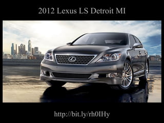 2012 Lexus LS Detroit MI http://bit.ly/rh0IHy 