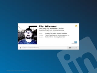 ©2012 LinkedIn Corporation. All Rights Reserved.
 