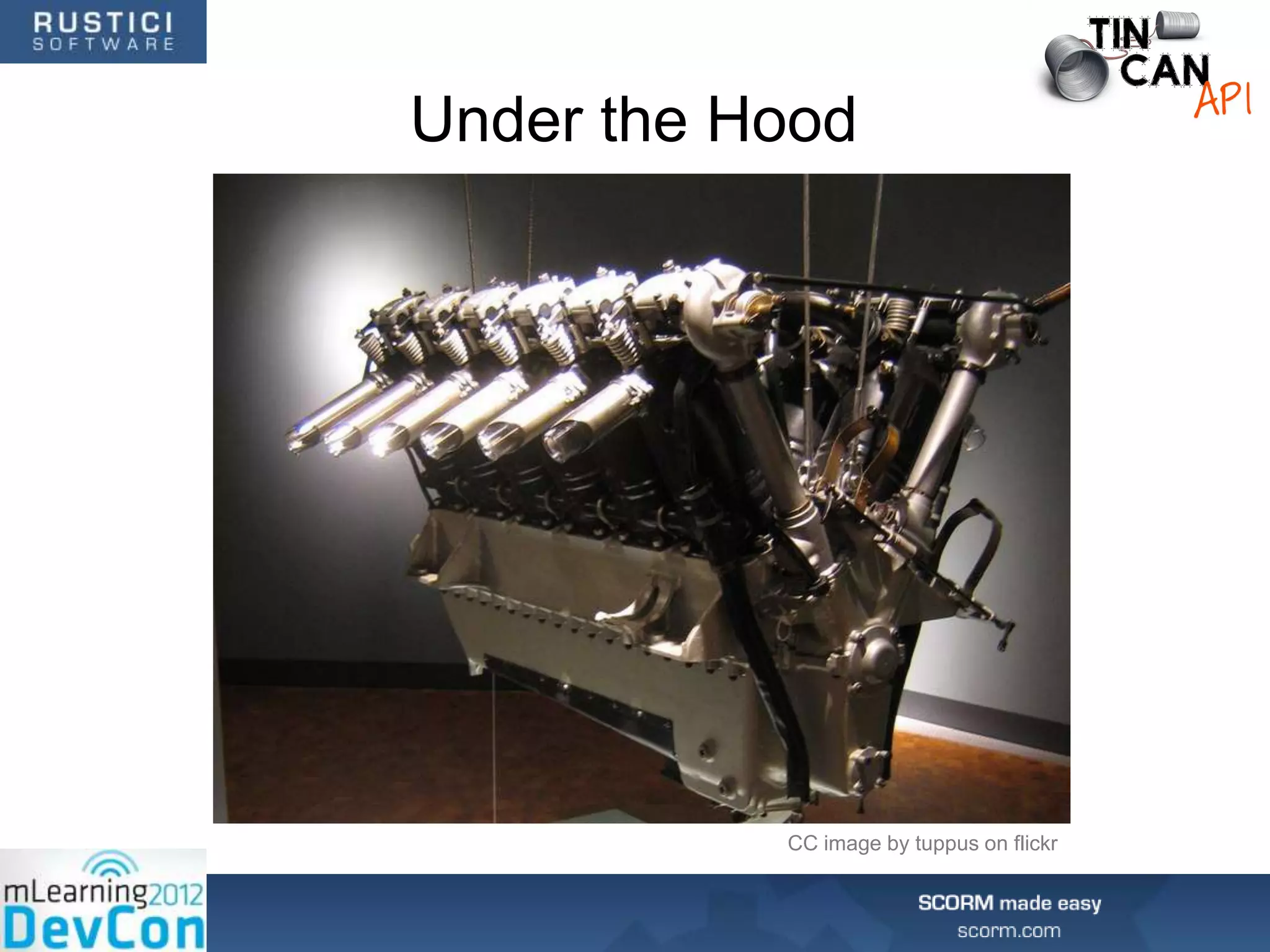 Under the Hood




           CC image by tuppus on flickr
 