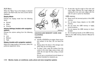 Black plate (286,1)




AUX Menu         GUID-281DDB8B-E18B-41B6-9B6D-F3679632BC95
                                                                                                                           .   A new disc may be rough on the inner and
When the “Menu” key on the display is selected                                                                                 outer edges. Remove the rough edges by
while in the AUX mode, the menu screen will be                                                                                 rubbing the inner and outer edges with the
displayed.                                                                                                                     side of a pen or pencil