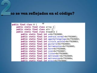 ¿Cómo se ven reflejados en el código?
 