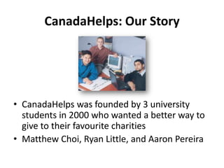 Canadian Helper What is CanadaHelps? | PPT