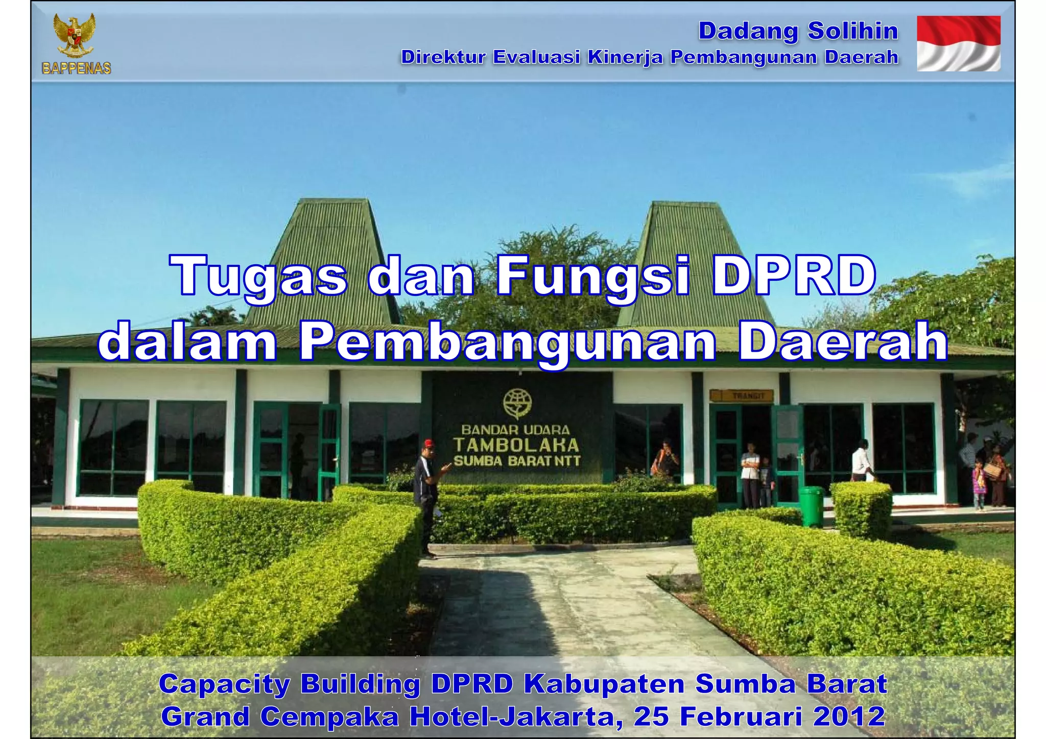 Tugas dan Fungsi DPRD dalam Sistem Pemerintahan Daerah