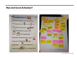 Was sind Scrum & Kanban?




                           © 2012 //SEIBERT/MEDIA GMBH
 