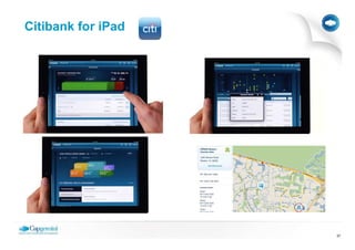 Citibank for iPad




                    37
 