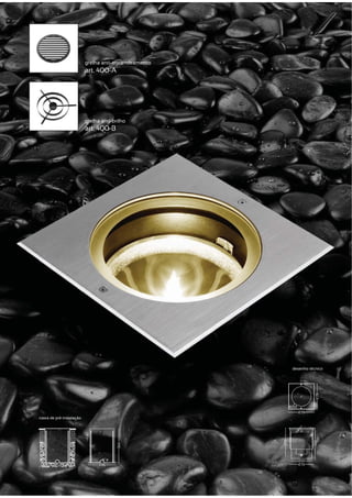 grelha anti-encandeamento
                          art. 400-A




                          grelha anti-brilho
                          art. 400-B




                                                      desenho técnico




caixa de pré instalação
 