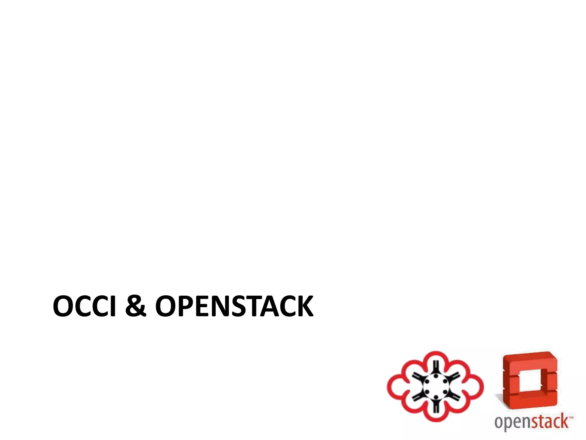OCCI & OPENSTACK
 