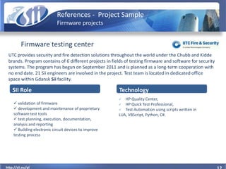 References - Project Sample
                             Firmware projects


          Firmware testing center
 UTC provid...
