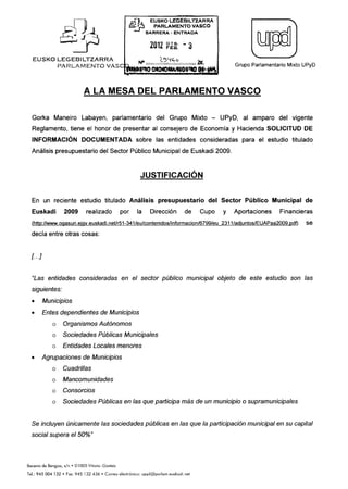20120203 UPyD. SID sobre las entidades consideradas para el estudio titulado Análisis presupuestario del
Sector Público
Municipal de
Euskadi 2009
(29460).pdf
 