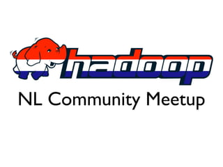 NL Community Meetup
 