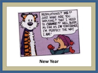 New Year
 