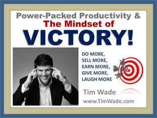 Tim Wade
www.TimWade.com
 