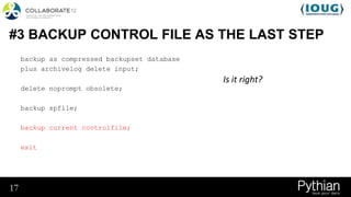 10 Problems with your RMAN backup script | PPTX