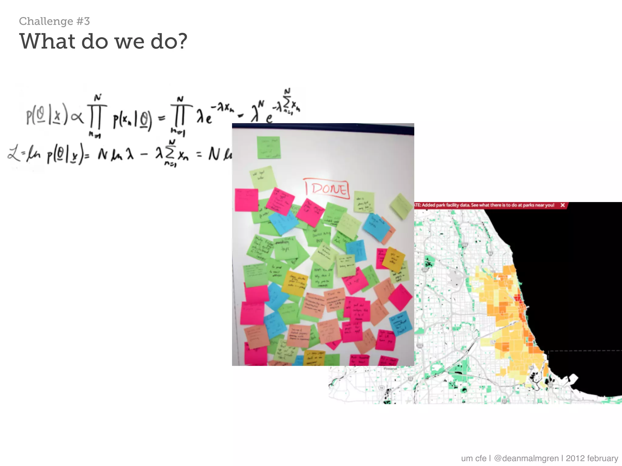 Challenge #3

What do we do?




                 um cfe | @deanmalmgren | 2012 february
 