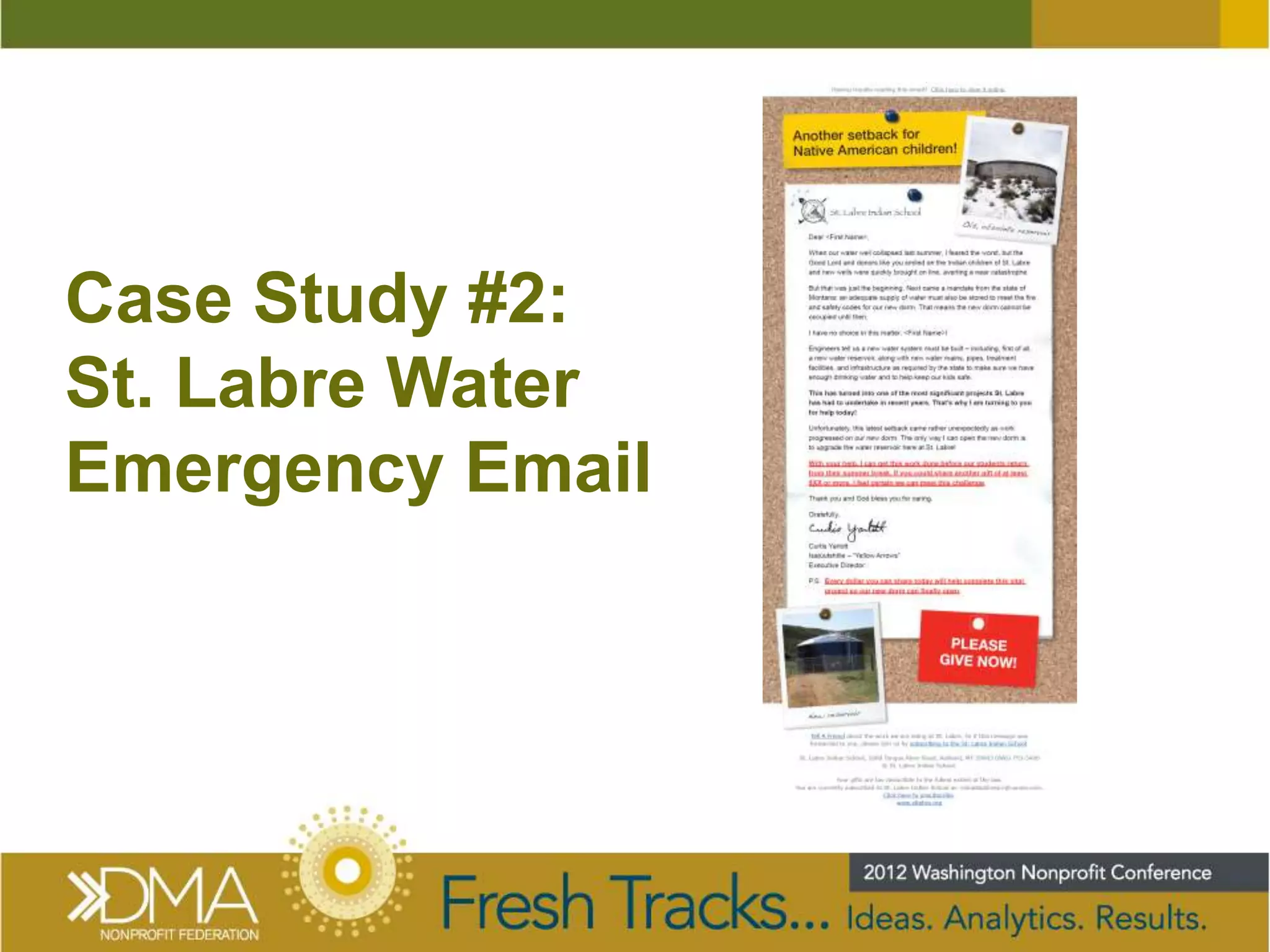 Case Study #2:
St. Labre Water
Emergency Email
 