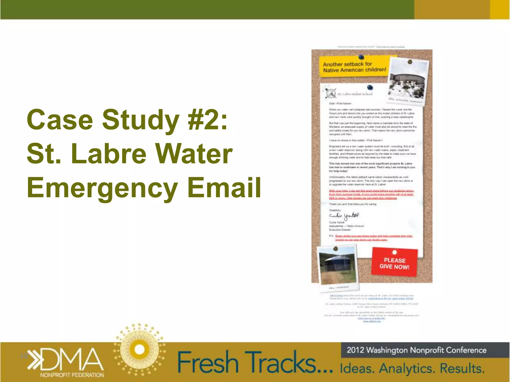 Case Study #2:
 St. Labre Water
 Emergency Email




48
 