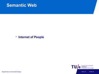 Semantic Web


       • Access to universal knowledge
                 − through
                 − Internet of Knowledge
...