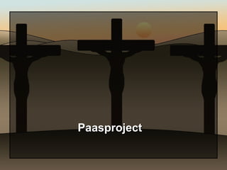 Paasproject 