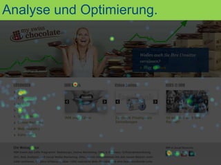 Analyse und Optimierung.
 Analytics & Optimierung.
 