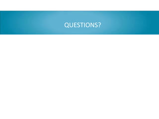 QUESTIONS?
 