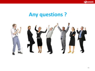 Any questions ?




                  40
 