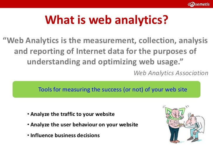 technofutur tic interpreting web analytics 13 mar 12 what are web analytics