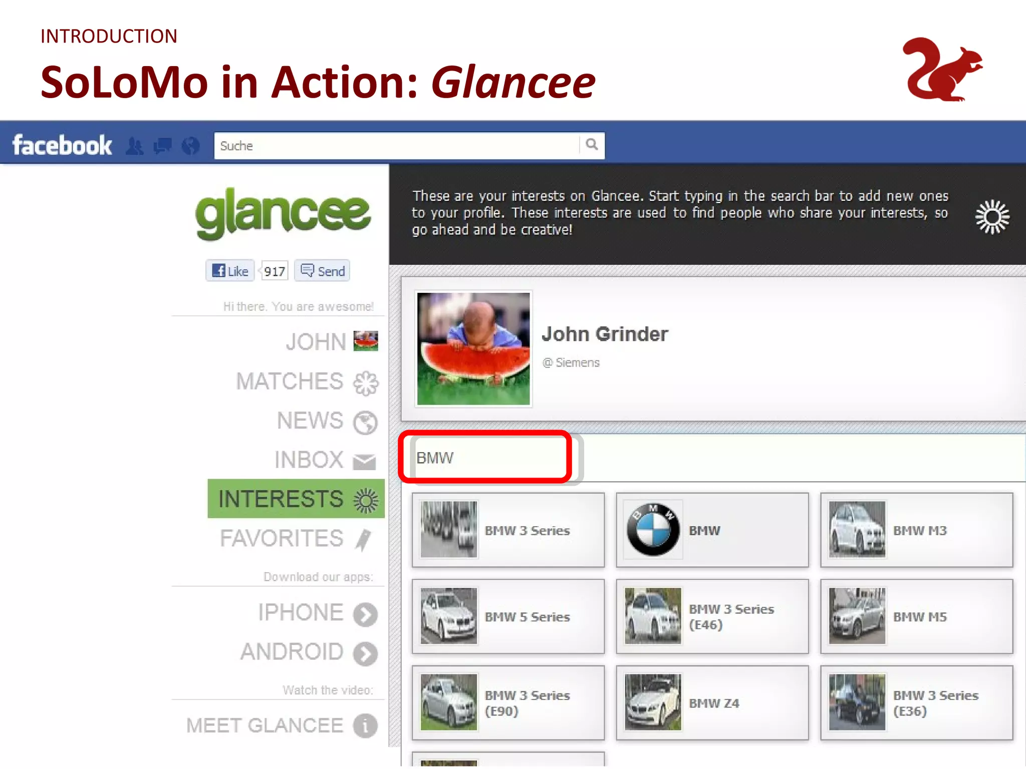INTRODUCTION

SoLoMo in Action: Glancee




                            13
 
