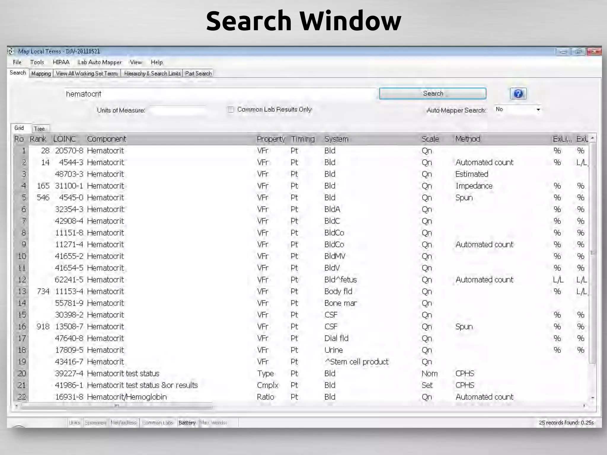 Search Window	
 