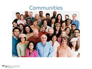 Communities
 