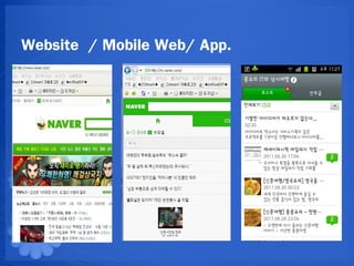 Website / Mobile Web/ App.
 