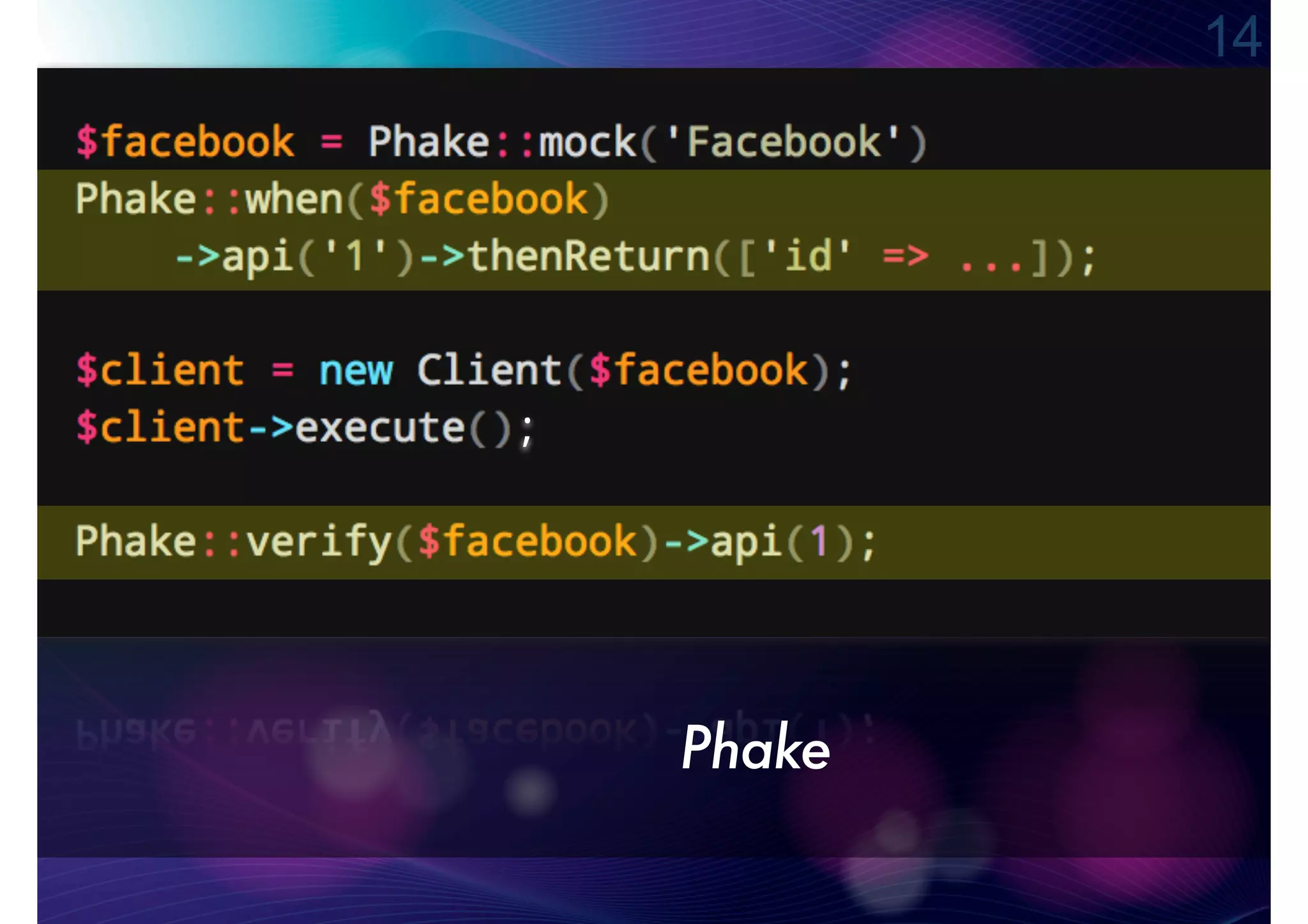 14




;




    Phake
 