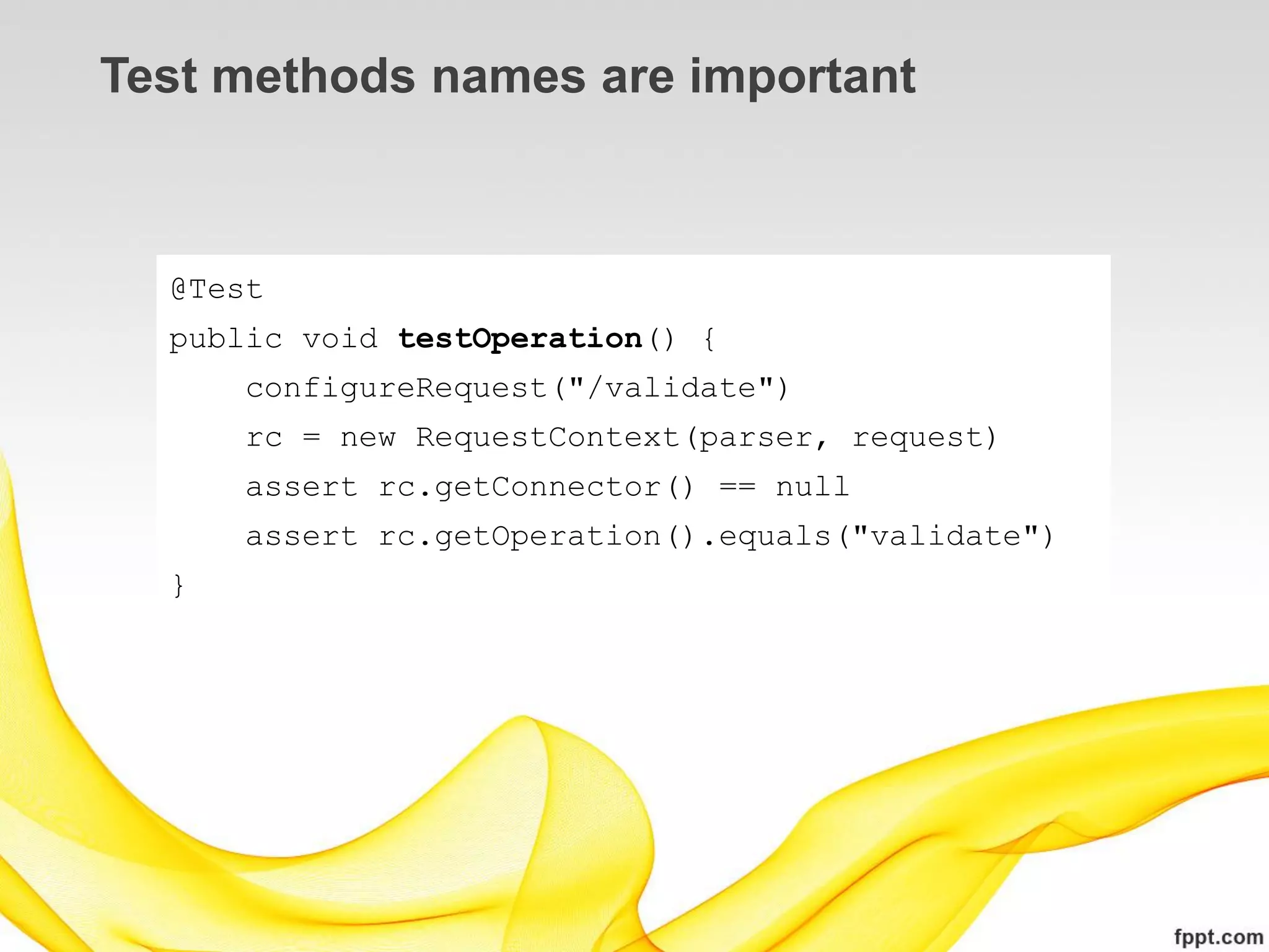 Test methods names are important



  @Test
  public void testOperation() {
      configureRequest("/validate")
      rc = new RequestContext(parser, request)
      assert rc.getConnector() == null
      assert rc.getOperation().equals("validate")
  }
 