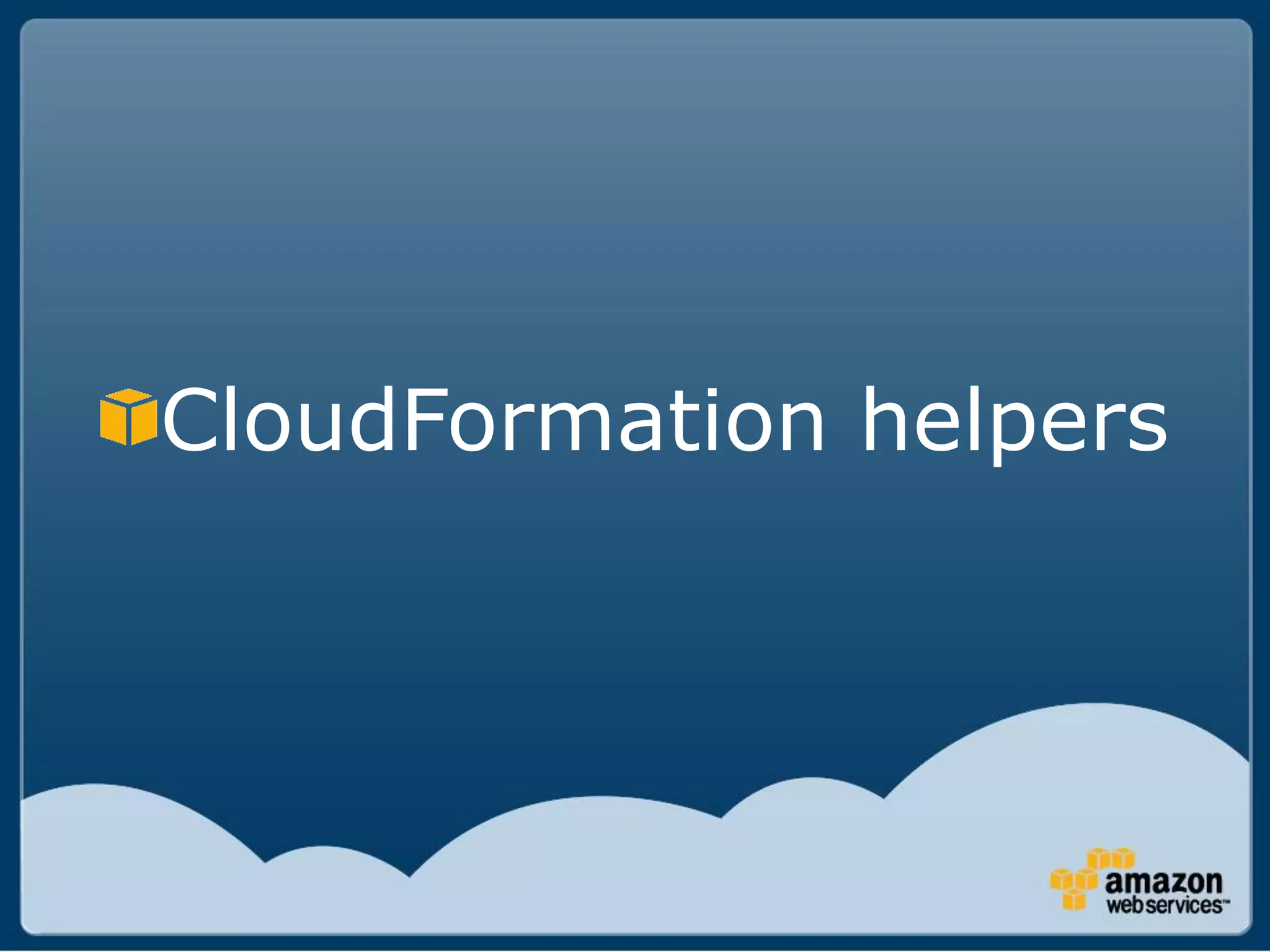 CloudFormation helpers
 