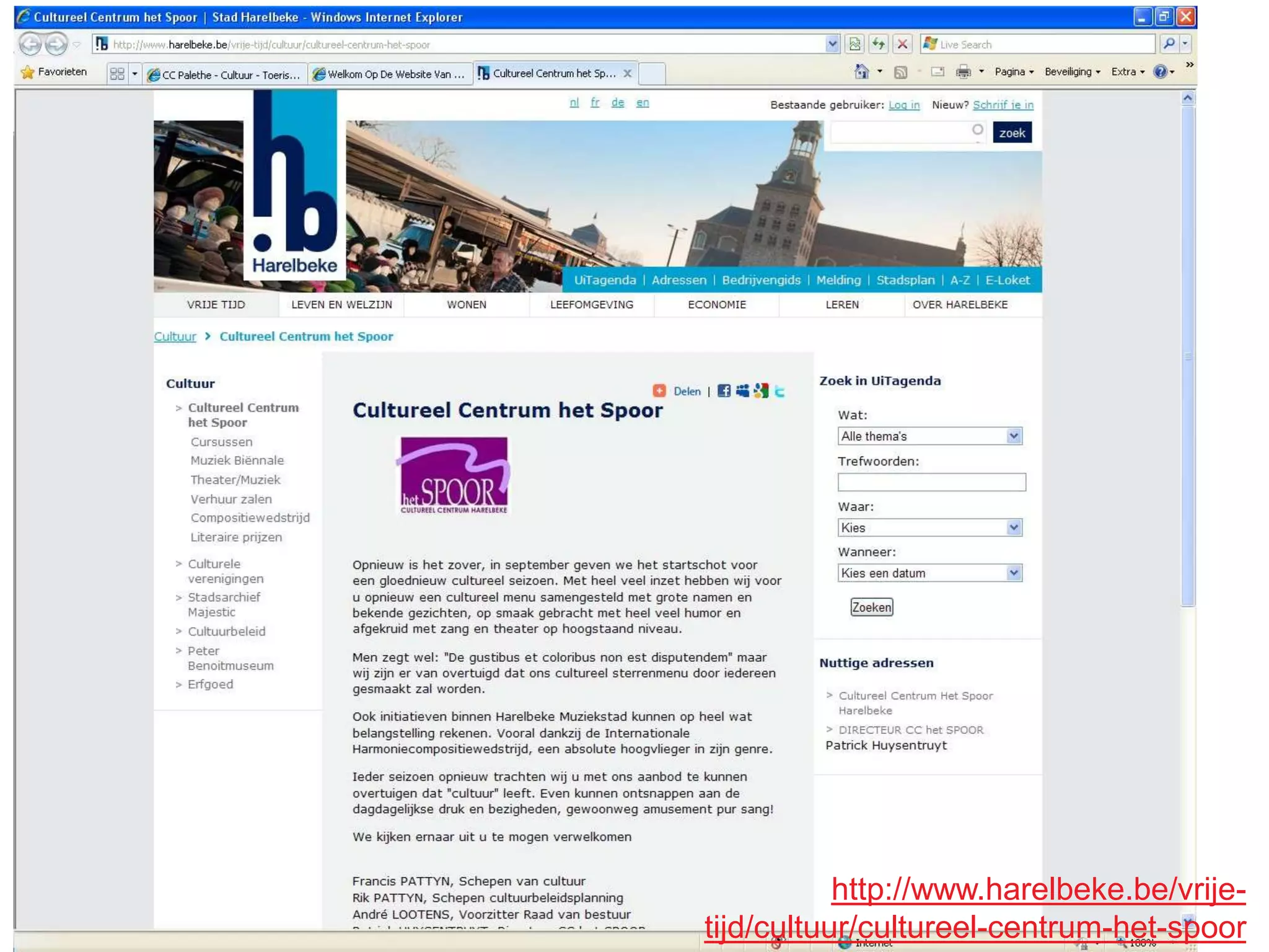 http://www.harelbeke.be/vrije-
tijd/cultuur/cultureel-centrum-het-spoor
 