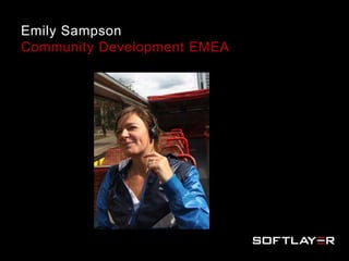 Emily Sampson
Community Development EMEA
 