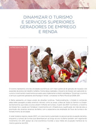 GOVERNO DA BAHIA




                DINAMIZAR O TURISMO
               E SERVIÇOS SUPERIORES
              GERADORES DE E...