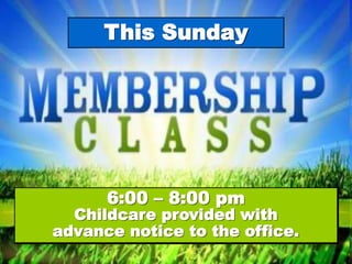 6:00 – 8:00 pm
Childcare provided with
advance notice to the office.
This Sunday
 