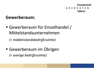 [Vondenhoff
                                  A D V O C A T E N
                                          Sijben]

Gewerbe...