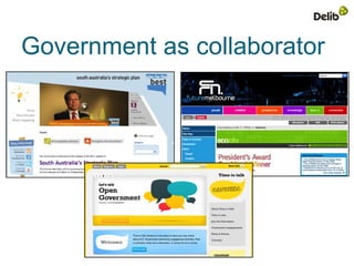 Government as collaborator
 