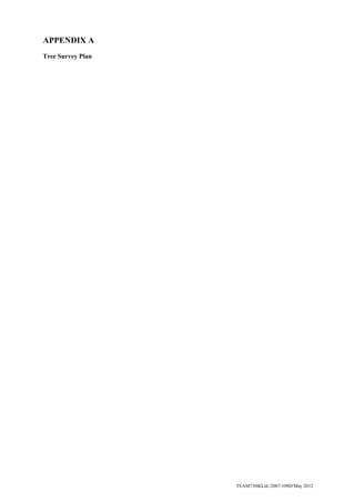 TEAM73HKLtd./2007-109D/May 2012
APPENDIX A
Tree Survey Plan
 