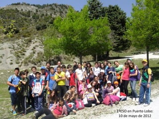 1ºESO en Puerto Lobo:
 10 de mayo de 2012
 