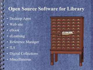 Open Source Software for Library : STKS | PPT