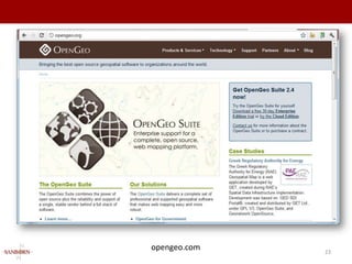 opengeo.com   23
 